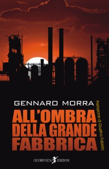 ALL'OMBRA DELLA GRANDE FABBRICA